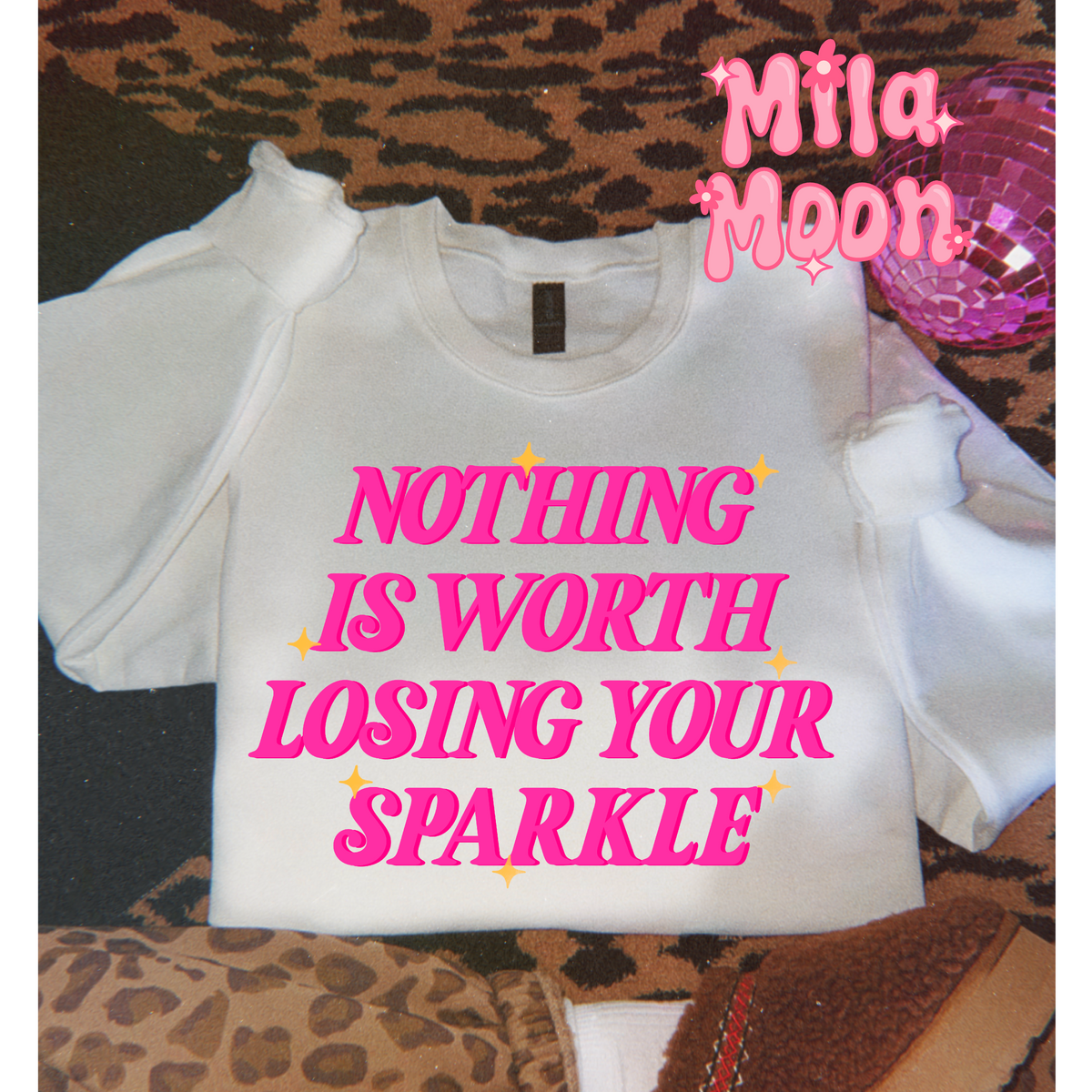 Don’t Lose Your Sparkle PNG