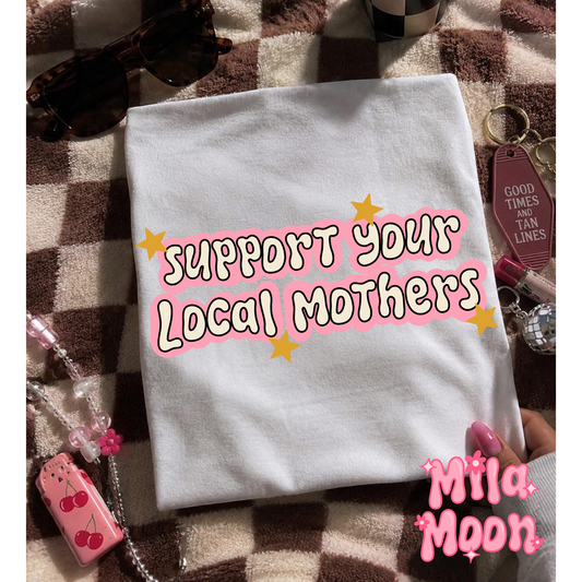 Support Local Mothers